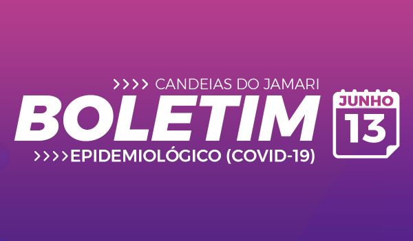 BOLETIM EPIDEMIOLÓGICO COVID-19 13 DE JUNHO
