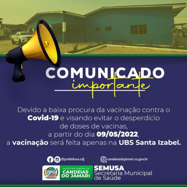 COMUNICADO SEMUSA/ Vacinas contra a Covid 19 serão aplicadas somente na UBS Santa Isabel
