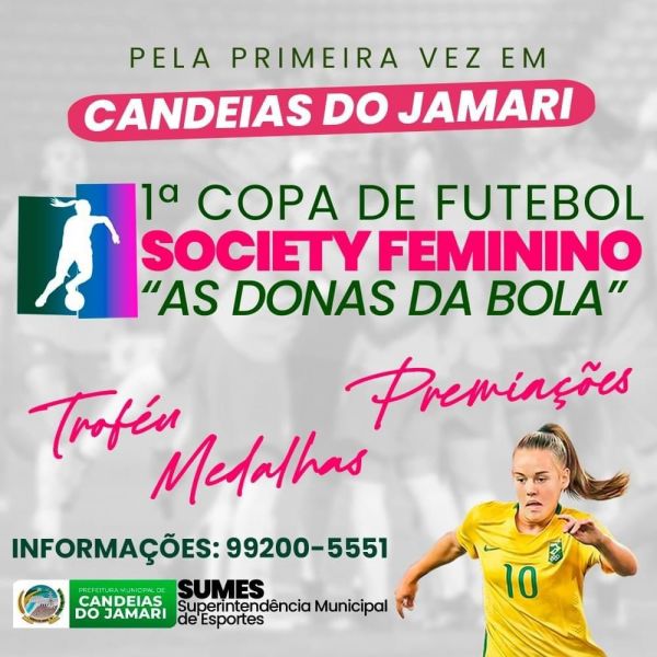 Prefeitura abre inscrições para a 1ª Copa de Futebol Society Feminino