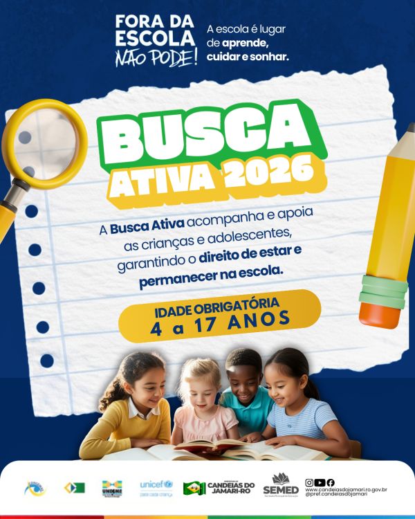 Busca Ativa 2026 garante acesso e perman&ecirc;ncia de alunos na escola