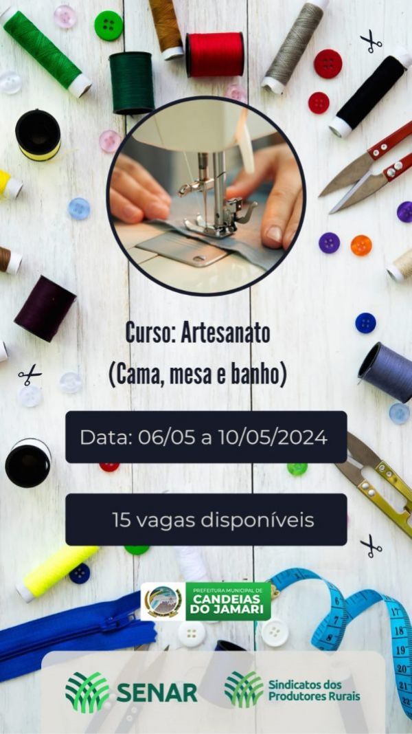 Prefeitura de Candeias e SENAR abrem inscrições para o curso gratuito de Artesanato