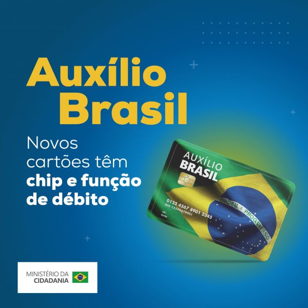 Novo Cartão Auxílio Brasil começa ser entregue em Candeias do Jamari