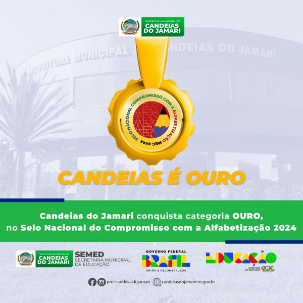 O Município de Candeias do Jamari Conquista Ouro no Selo Nacional do Compromisso com a Alfabetização