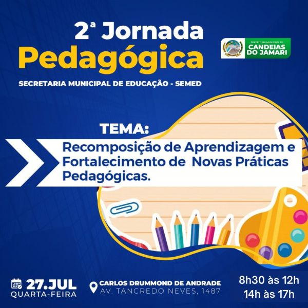 Começa hoje a 2 Jornada Pedagógica em Candeias do Jamari