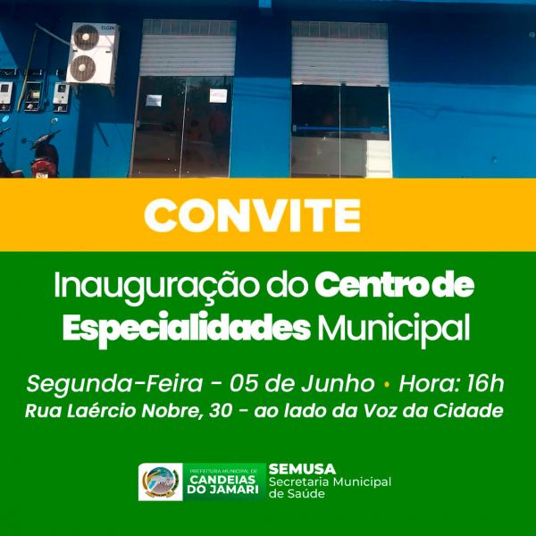 Prefeitura de Candeias inaugura na segunda-feira (05) o novo Centro Municipal de Especialidades