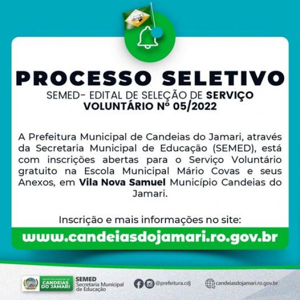 SEMED-  SELEÇÃO DE SERVIÇO VOLUNTÁRIO PARA A VILA NOVA SAMUEL